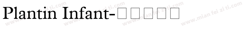 Plantin Infant字体转换